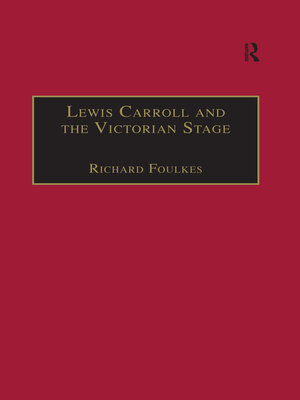 cover image of Lewis Carroll and the Victorian Stage